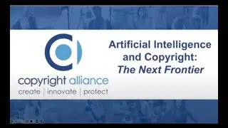 Artificial Intelligence and Copyright: The Next Frontier | Copyright Alliance