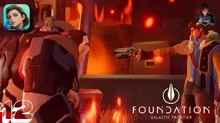 Foundation: Galactic Frontier Part 12 Gameplay Walkthrough | Android / iOS