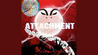 Attachment
