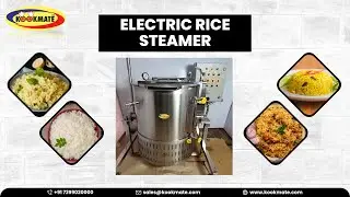 Electric Rice Steamer vessel | commercial steam cooking system | Bulk cooker |cooking steamer kettle