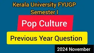 Pop Culture MDC Semester I Previous Year Question Paper 2024 #fyugp #keralauniversity #popculture