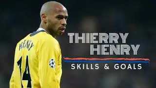 Thierry Henry - Arsenal king - Skills & Goals | HD