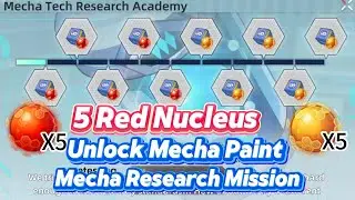 5 Red Nucleus Rewards! Unlock Mecha Paint. Mecha Research Mission 