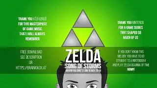 Zelda - Song of Storms | BrainFooLong's EDM Remix | #EDM | 2019