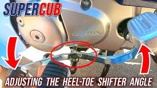 SUPERCUB: 2019 Honda Super Cub // Heel-Toe Shift Lever Adjustment