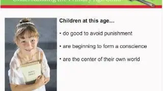 Primary Age Children - Section 3a: Understanding the Primary Age Child