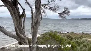 Oyster Harbour fish traps, Kinjarling (Albany) WA