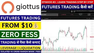 HOW TO DO FUTURES TRADING IN GIOTTUS | LEVERAGE, MARGIN, LIQUIDATION & RISK MANAGEMENT | TRADING FEE