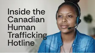 Inside the Canadian Human Trafficking Hotline (Webinar)