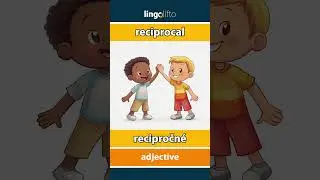 🇬🇧🇸🇰 reciprocal - recipročn&eacute; : learn English : naučme sa anglicky : vocabulary builder