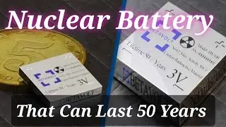 Revolutionary Nuclear Battery: Powering the Future for 50 Years