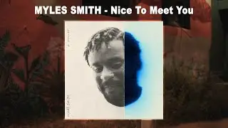 Myles Smith - Nice To Meet You (Audio)