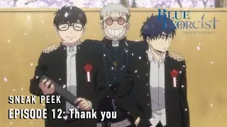 Blue Exorcist -The Blue Night Saga- | EPISODE #12 PREVIEW