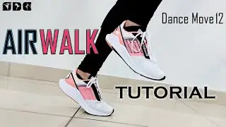 Dance Move - Air Walk TUTORIAL | Shipra's Dance Class
