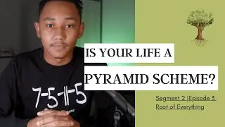 Is Your Life a Pyramid Scheme?