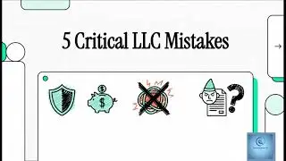 Avoiding Critical LLC Startup Mistakes