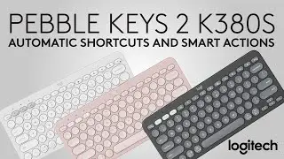 LogiPebbleKeys2K380Sповышение производительности с помощью интеллектуальныхдействийвпараметрахLogi+.