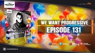 Make One - We Want Progressive 131