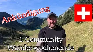 Einladung zum Community Wanderwochenende | Kanton Bern | Dänus Wanderzyt 
