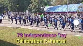 78 Independence Day Celebration Rehearsal