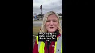 Byron police captain explains the Georgia Move Over Law