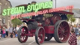 Steam Engines of St Columb Major Carnival 12/08/2023