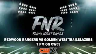 Redwood Rangers VS Golden West Trailblazers