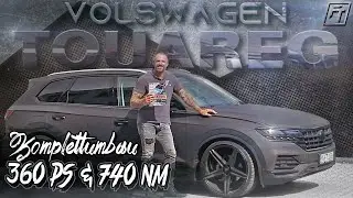 VW Touareg Tuning | Komplettumbau | Panzer mit 360 PS 740 NM | FastTuning