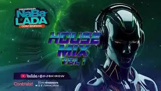 Solta o som Dj! House mix vol 1