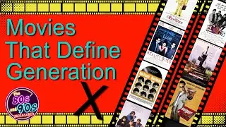Movies that Define Generation X