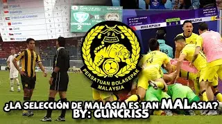 La selección de fútbol de Malasia 🇲🇾. ¿Es tan MALasia como parece?