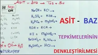 ASİT BAZ TEPKİMELERİNİN DENKLEŞTİRİLMESİ