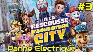 Let's Play Kids/Pat Patrouille : à la rescousse d'Adventure City/#3/Panne Électrique ! ⚡