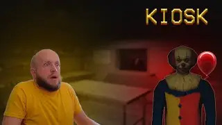 KIOSK | КУЛИНАРНЫЙ ХОРРОР | ПРОХОЖДЕНИЕ