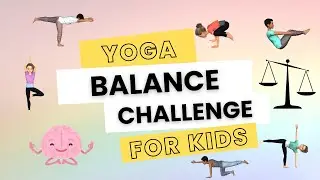 Kids Yoga Balance Challenge ⚖️🤸 | Fun & Confidence-Building Yoga Poses