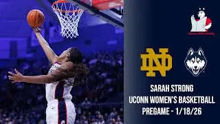 Sarah Strong: UConn women’s basketball pregame availability (Notre Dame) - 1/18/26