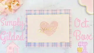 Simply Gilded Home Sweet Home Unboxing - October 2021 Box - Mystery Item Not Revealed!