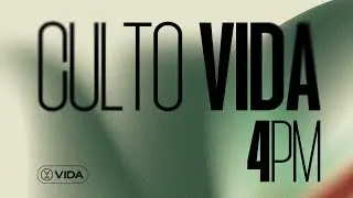 Vida Church Online | 08 de Fevereiro de 2026, 4PM | CULTO AO VIVO