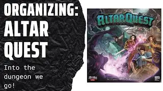 Organizing Altar Quest (W/ Stretch Goals, Ruins of Arkenspire, and Hero Pack) SideGameLLC