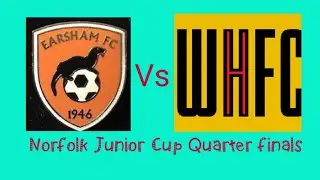 Earsham Sunday FC VS Wensum || Norfolk County Sunday Junior Cup Quarter finals