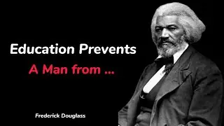 Frederick Douglass Quotes | Freedom from slavery The words of this great man will change your life