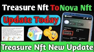 Treasure NFT//Nova NFT New Update 11/12/2025/Breaking news//Withdrawal start कुछ घंटे में!! #viral
