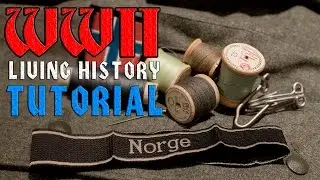 WW2 Living History Tutorial - Foreign Volunteer Cuff Tittels