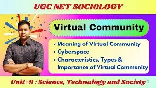 Virtual Community || Meaning, Characteristics, Types & Importance