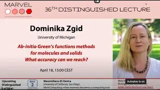 36 MDL- Dominika Zgid: Ab-initio Green&rsquo;s functions methods for molecules and solids.