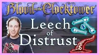 Leech of Distrust | Blood on the Clocktower Teensyville | Player Perspective