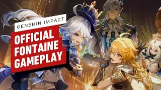 Genshin Impact Official Fontaine Gameplay