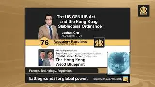 The US GENIUS Act + Hong Kong Stablecoin Ordinance | Hong Kong Web3 Blueprint