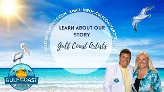 Part 2 of Our Gulf Coast Artist Story