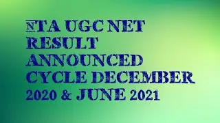 nta ugc net result announced cycle dec .2020 & june 2021